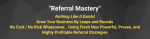 Jay Abraham – Referral Mastery Download Jay Abraham – Referral Mastery Download