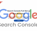 Paul Lovell – Search Console Full Set-up And Reporting Download Paul Lovell – Search Console Full Set-up And Reporting Download