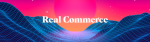 Real Commerce – Idea to Launch Download Real Commerce – Idea to Launch Download
