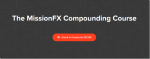 The MissionFX Compounding Course Download The MissionFX Compounding Course Download